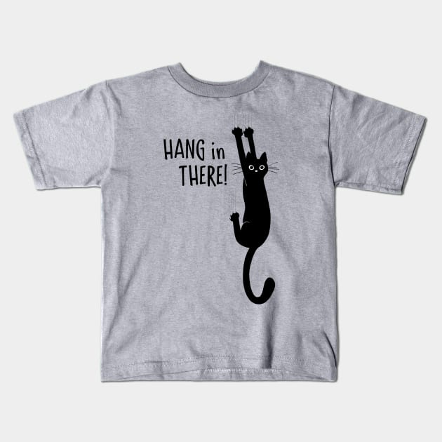 Hang in There Black Cat Hanging On Kids T-Shirt by Coffee Squirrel